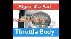 3 Signs Of A Bad Electronic Throttle Body Failure Symptoms Reduced Power