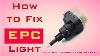 How To Fix Epc Light