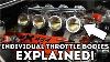 Quickly Clarified Individual Throttle Bodies In 3 Minutes
