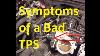 Symptoms Of A Bad Throttle Position Sensor And How See If It Has Failed