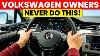 Volkswagen Owners Stop Doing This 15 Expensive Mistakes Ruining Your Vw